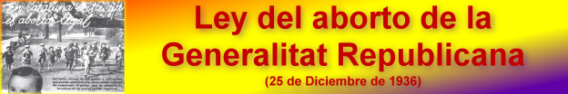 Ley del aborto de la Generalitat Republicana - 1937